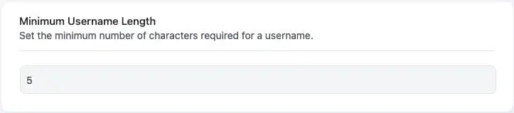 Minimum Username Length